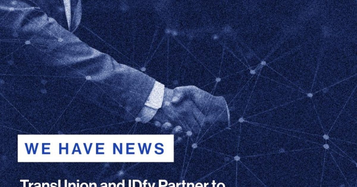 TransUnion and IDfy Partner to Expand Digital Onboarding and Verification Technology Offerings for Customers Globally