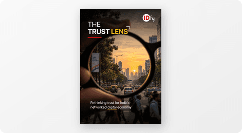 The Trust LENS — IDfy report