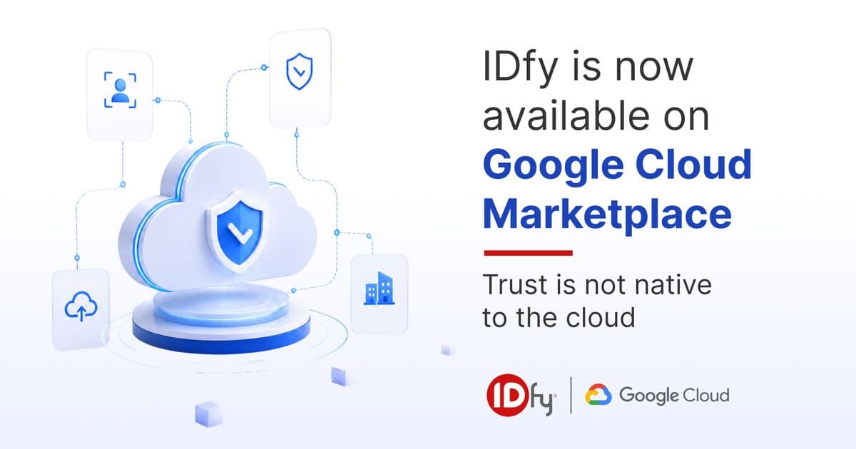 IDfy launches on Google Cloud Marketplace - Making Trust Native