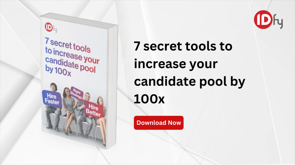 7 secret tools to increase your candidate pool by 100x